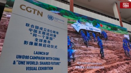   China y Naciones Unidas lanzan la campaña 